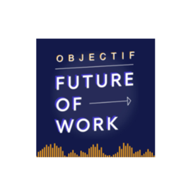 Future of Work - #14 - Vers une IA au service des projets d’entreprise et de société - Avec Alexandre Pachulski