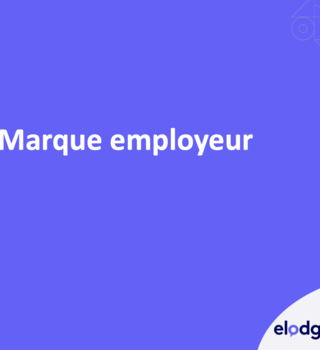 La marque employeur, plus que jamais au cœur des stratégies d’entreprise