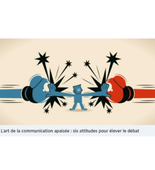 L’art de la communication apaisée : six attitudes pour élever le débat par Vincent Avanzi / Les Echos Entrepreneurs